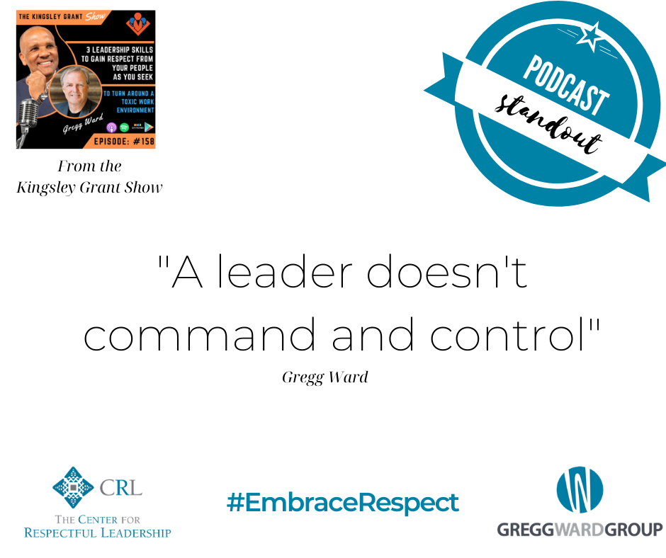Podcast standout quote - A leader doesn't command and control